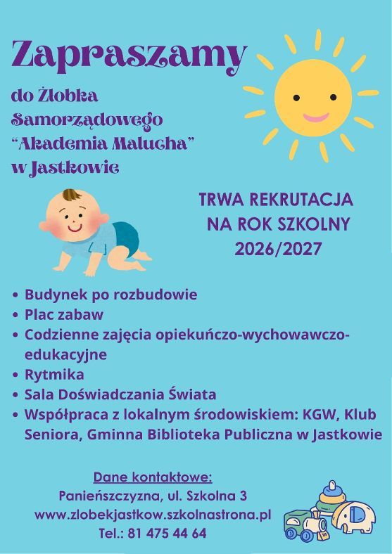 rekrutacja do Żłobka Samorządowego „Akademia Malucha” w Jastkowie na rok szkolny 2026/2027