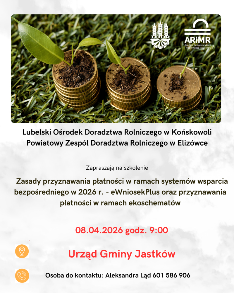 Szkolenie - Zasady przyznawania płatności w ramach systemów wsparcia bezpośredniego w 2026 r. - eWniosekPlus oraz przyznawania płatności w ramach ekoschematów